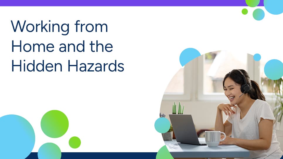 Working from Home and the Hidden Hazards_Cover