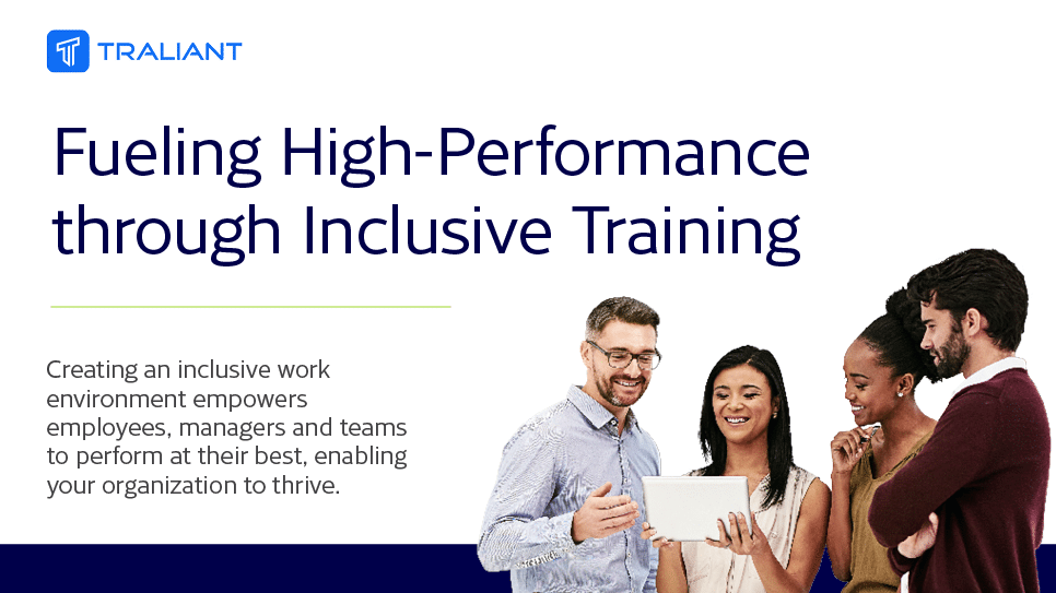 Fueling High Performance Through Inclusive Training Traliant