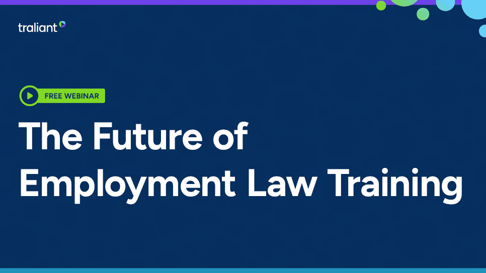 The Future of Employment Law Training